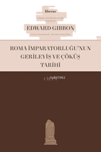 Roma İmparatorluğu’nun Gerileyiş ve Çöküş Tarihi (Cilt III)