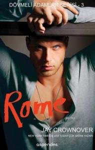 Rome; Dövmeli Adamlar Serisi 3