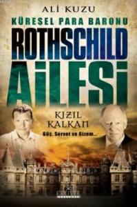 Rothschild Ailesi;Küresel Para Baronu