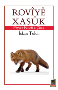 Rovîyê Xasûk Peyvên Felsefî Û Çîrok