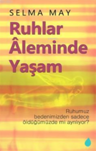 Ruhlar Aleminde Yaşam