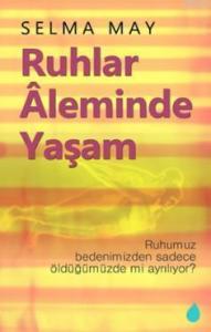 Ruhlar Aleminde Yaşam