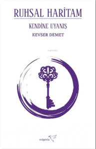 Ruhsal Haritam - Kendine Uyanış