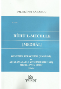 Rûhü’l-Mecelle [Medhâl]