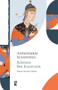 Ruhum Bir Kadındır;İslâm’da Müennes