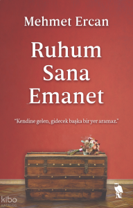 Ruhum Sana Emanet