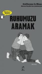 Ruhumuzu Aramak - Düşünen Baykuş