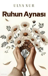 Ruhun Aynası