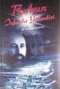 Ruhun İrfanla Yükselişi