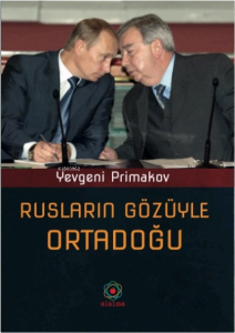 Rusların Gözüyle Ortadoğu