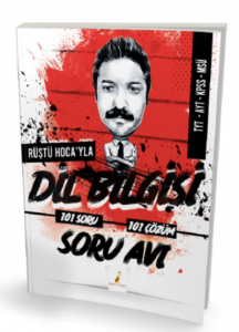 Rüştü Hoca'yla Dil Bilgisi Soru Avı 101 Soru 101 Çözüm