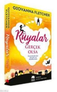 Rüyalar Gerçek Olsa