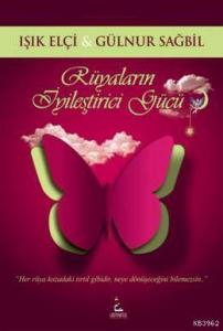 Rüyaların İyileştirici Gücü