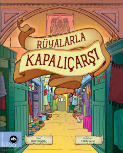 Rüyalarla Kapalıçarşı