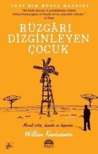 Rüzgarı Dizginleyen Çocuk