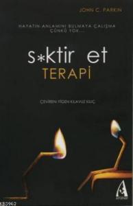 S*ktir Et; Terapi