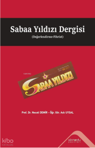Sabaa Yıldızı Dergisi (Değerlendirme-Fihrist)