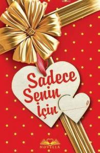 Sadece Senin İçin (Ciltli)