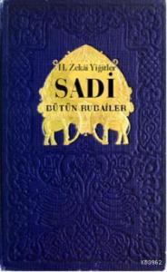 Sadi; Bütün Rubailer