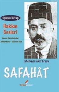 Safahat 3; Hakkın Sesleri