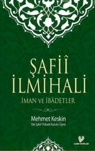 Şafiî İlmihali; İman ve İbadetler (küçük boy, karton kapak)