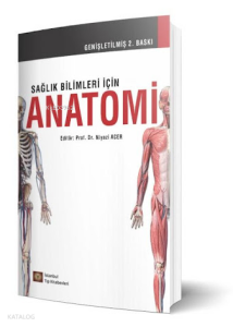 Sağlık Bilimleri İçin Anatomi