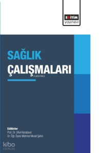 Sağlık Çalışmaları