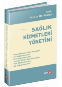 Sağlık Hizmetleri Yönetimi