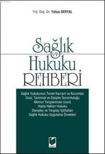 Sağlık Hukuku Rehberi