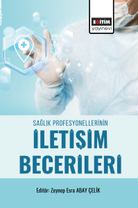 Sağlık Profesyonellerinin İletişim Becerileri