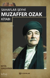 Sahaflar Şeyhi Muzaffer Ozak Kitabı
