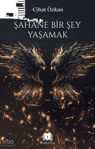 Şahane Bir Şey Yaşamak