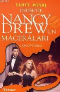 Sahte Mesaj; Dedektif Nancy Drew´un Maceraları 3