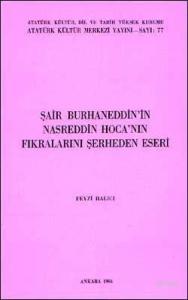 Şair Burhaneddin'in Nasreddin Hoca'nın Fıkralarını Şerheden Eseri