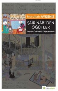 Şair Nabi'den Öğütler