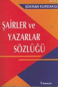 Şair ve Yazarlar Sözlüğü