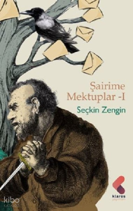 Şairime Mektuplar - 1