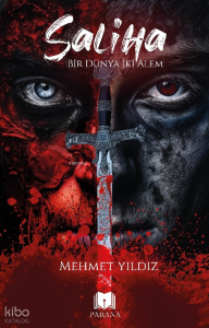 Saliha – Bir Dünya İki Alem