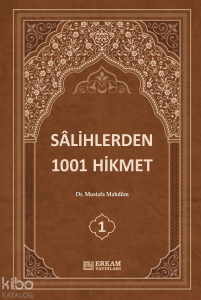 Sâlihlerden 1001 Hikmet (3 Cilt Takım)