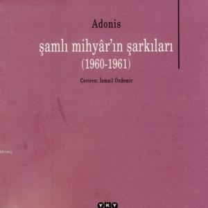 Şamlı Mihyar'ın Şarkıları (1960-1961)
