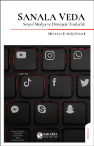 Sanala Veda;Sosyal Medya ve Dönüşen Dindarlık