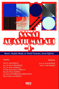 Sanat Araştırmaları -1;Resim, Heykel, Moda ve Tekstil Tasarımı, Sanat Eğitimi