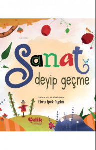 Sanat Deyip Geçme