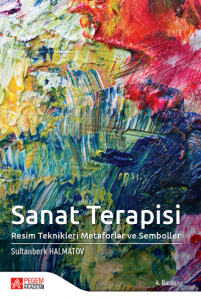 Sanat Terapisi Resim Teknikleri Metaforlar ve Semboller