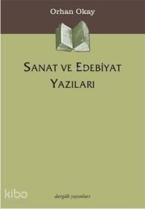 Sanat ve Edebiyat Yazıları