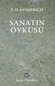 Sanatın Öyküsü