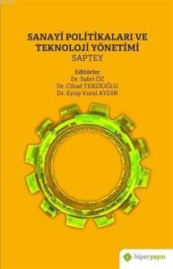Sanayi Politikaları ve Teknoloji Yönetimi