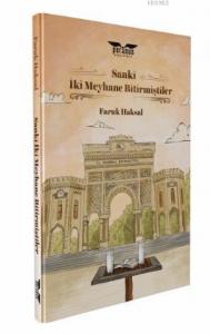 Sanki İki Meyhane Bitirmişler