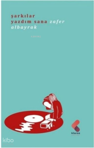 Şarkılar Yazdım Sana