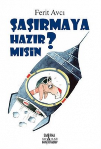 Şaşırmaya Hazır Mısın?
